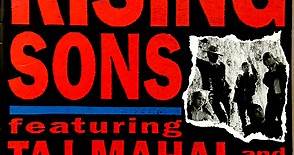 Rising Sons Featuring Taj Mahal and Ry Cooder - Rising Sons Featuring Taj Mahal And Ry Cooder