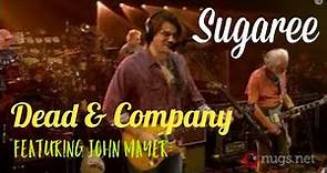 Dead & Company with John Mayer | Sugaree LIVE | Noblesville, IN 09/15/21