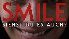SMILE - SIEHST DU ES AUCH? - Offizieller Trailer