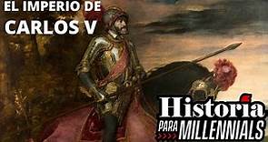 EL IMPERIO DE CARLOS V - España y Alemania bajo los Habsburgo