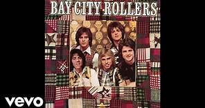 Bay City Rollers - Saturday Night (Audio)