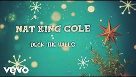 Nat King Cole - Deck The Halls (Lyric Video)