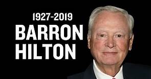 Remembering real estate empire builder Barron Hilton