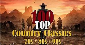 Top Classic Country Music Best Songs Ever - Greatets Hits Old Country ...