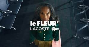 Lacoste by le FLEUR*