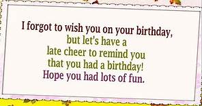 Belated Birthday Wishes || Happy Belated Birthday