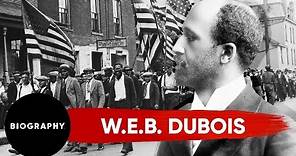W.E.B. Du Bois: Activist Leader in Niagara Movement & Co-Founder of the NAACP | Biography