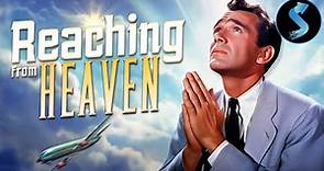 Reaching from Heaven | Full Drama Movie | Hugh Beaumont | Cheryl Walker | John Qualen