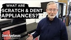 What Are Scratch & Dent Appliances?