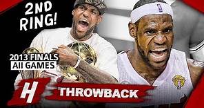 LeBron James 2nd Championship, Full Series Highlights vs Spurs (2013 NBA Finals) - Finals MVP! HD
