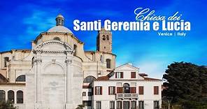 Church of San Geremia | Chiesa dei Santi Geremia e Luciya | Venice | Italy | Sanctuary of St Luciya