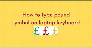 How to type pound symbol on laptop keyboard