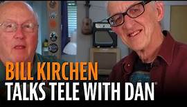 Bill Kirchen, King of Dieselbilly, talks Tele!