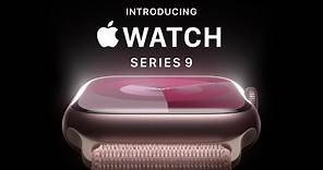 Introducing Apple Watch Series 9 | Apple