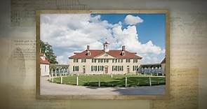 The Story of an American Icon: George Washington's Mount Vernon