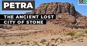 Petra: The Ancient Lost City of Stone