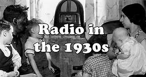 History Brief: Radio in the 1930s