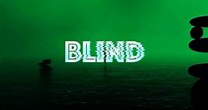 John Sloman - Blind (Remastered) [OFFICIAL VIDEO]