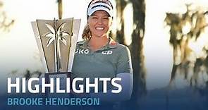 Brooke Henderson Final Round Highlights | 2023 Hilton Grand Vacations Tournament of Champions