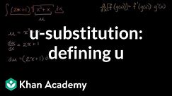 _-substitution: defining _ | AP Calculus AB | Khan Academy