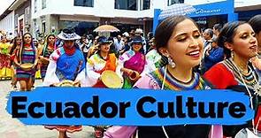Ecuador Culture, Religion, Language, Food & History