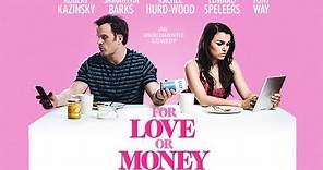 For Love Or Money (2019) Official Trailer