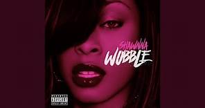 Shawnna - Wobble