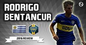RODRIGO BENTANCUR | Goals & Skills | Boca Juniors | 2016 (HD)