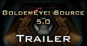 GoldenEye: Source 5.0 - Official Release Trailer