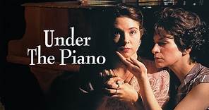 Under The Piano (Official Trailer)