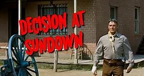Decision At Sundown (1957) Trailer | High-Def Digest