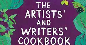 #75 The Artists' and Writers' Cookbook: A Collection of Stories with Recipes 2016