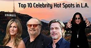 Top 10 Places to See Celebrities in Los Angeles