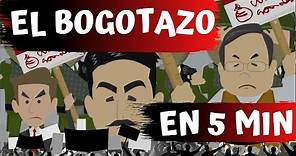Historia de Colombia • EL BOGOTAZO EN 5 MINUTOS | Historia Patria