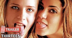 Thirteen 2003 Trailer HD | Evan Rachel Wood | Holly Hunter