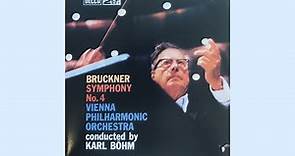 Vinyl: Bruckner - Symphony No. 4 (Böhm/WP)