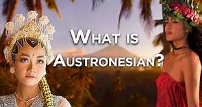 What is Austronesian?