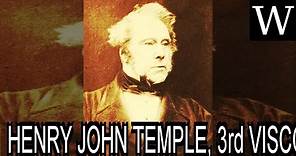 HENRY JOHN TEMPLE, 3rd VISCOUNT PALMERSTON - WikiVidi Documentary