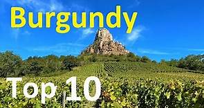 Our Top 10 things to do in Burgundy, France - Visit Dijon, Beaune, and the Bourgogne wine route