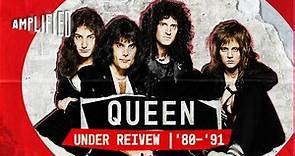 Queen - Under Review 1980-1991 | Amplified