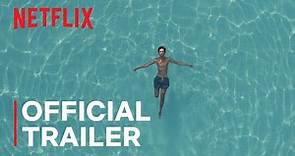 Last Summer | Trailer | Netflix