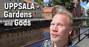 Uppsala - The University City of Gardens and Gods | Travel Guide to Uppsala