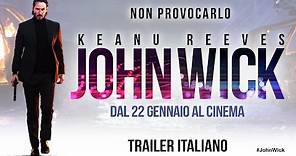 JOHN WICK - Trailer italiano [HD]