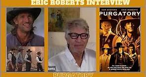 Eric Roberts Purgatory Movie Interview