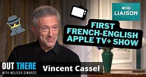 Vincent Cassel Takes Lead in Apple TV+'s First French-English Series 'Liaison'