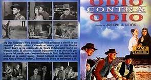 ODIO CONTRA ODIO / THE HALLIDAY BRAND / Película Completa en Español (1957)