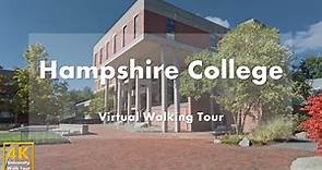 Hampshire College - Virtual Walking Tour [4k 60fps]