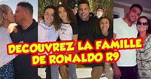 Découvrez la famille de Ronaldo Nazario "R9"
