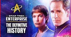 Star Trek Enterprise: The Definitive History - The Real Reason it was Cancelled!