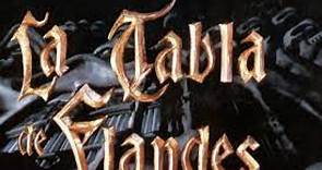 La tabla de Flandes (1994) seriescuellar castellano